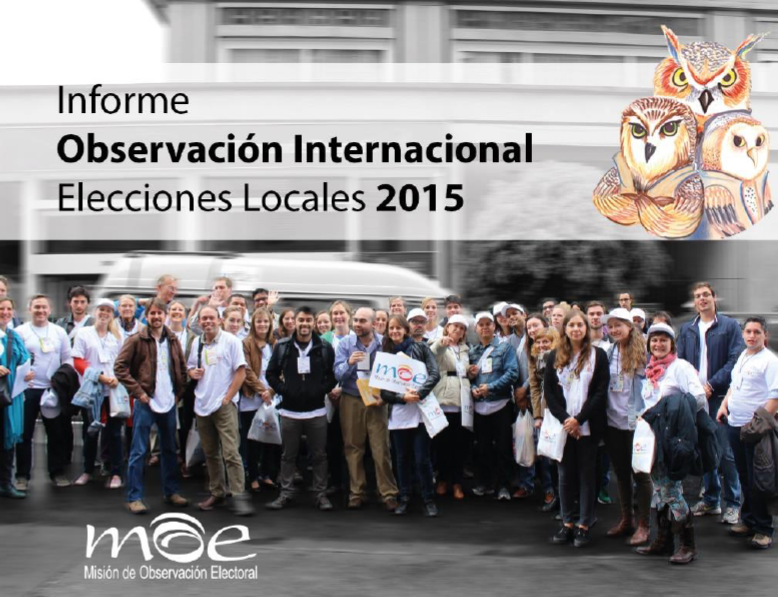 Informe MOE: Observación Internacional Elecciones Locales 2015