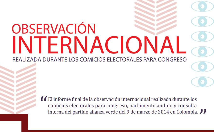 Informe MOE: Observación Internacional Elecciones Legislativas 2014