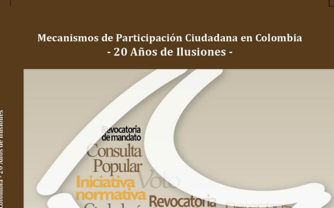 Libro MOE: Mecanismos de Participación Ciudadana en Colombia ’20 Años de Ilusiones’