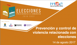 Prevención y control de violencia relacionada con las elecciones