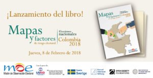 Mapas y factores de Riesgo electoral - Colombia 2018
