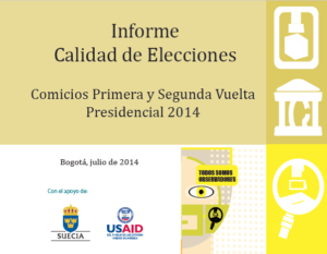 Informe Calidad Elecciones Presidencia 2014