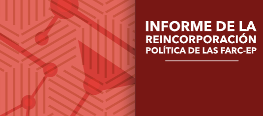 Informe MOE: Informe de reincorporación política del Partido Farc