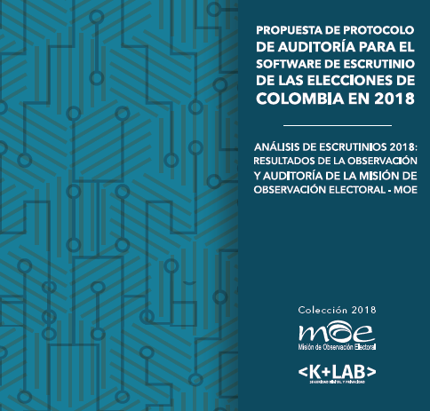 Propuesta de protocolo de auditoría para el proceso de escrutinio elecciones 2018