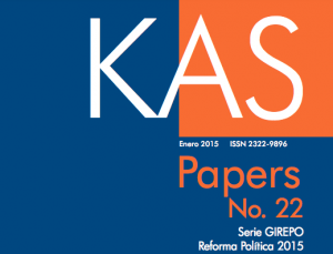 KAS papers No. 22. Responsabilidad de las agrupaciones políticas en Colombia. Análisis de la propuesta de reforma a los artículos 107 y 134 constitucionales
