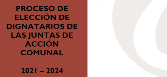 Cartilla MOE: Proceso de elección de dignatarios de las Juntas de Acción Comunal 2021-2024