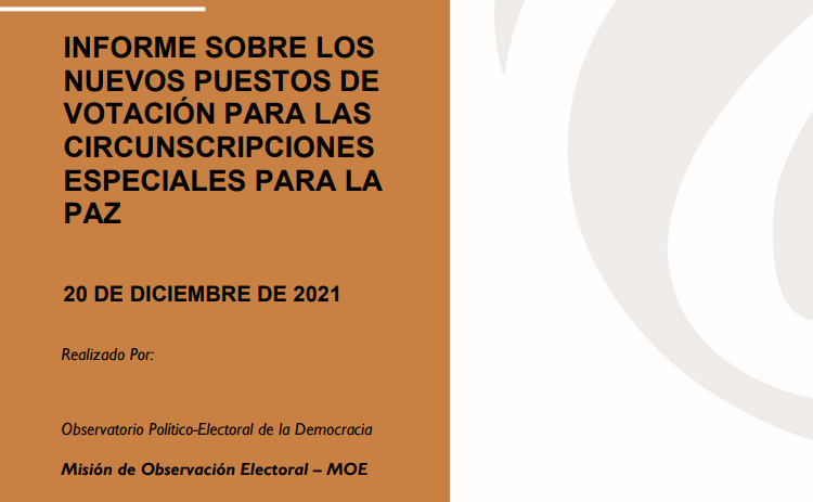Informe Sobre Los Nuevos Puestos De Votación Para Las Circunscripciones Especiales Para La Paz