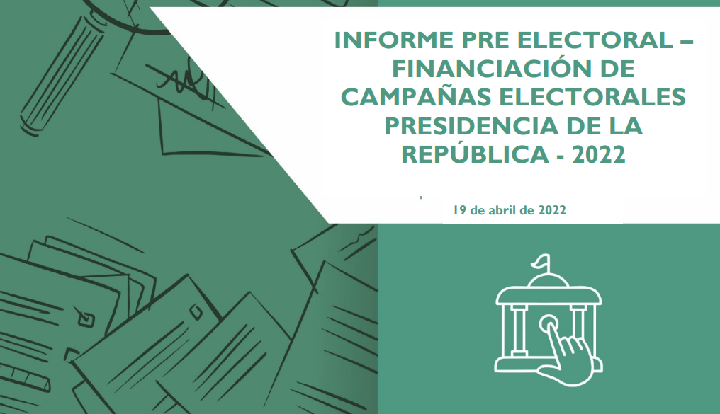 Financiación de campañas electorales presidencia de la república – 2022