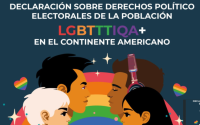 Declaración sobre derechos político-electorales de la población LGBTTTIQA+ en el continente americano