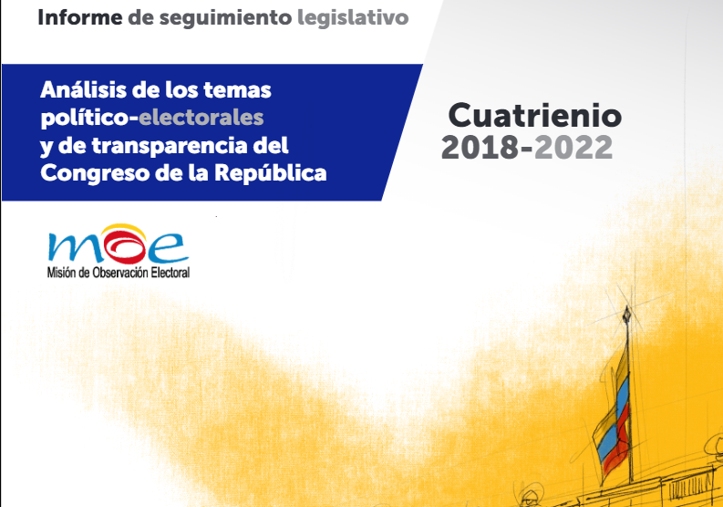 Informe de seguimiento legislativo- Análisis de los temas político-electorales y de transparencia del Congreso de la República