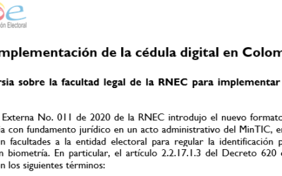 La implementación de la cédula digital en Colombia – Controversia sobre la facultad legal de la RNEC para implementar la cédula digital’