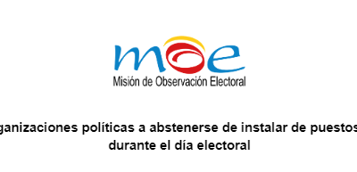 MOE llama a organizaciones políticas a abstenerse de instalar de puestos de información durante el día electoral