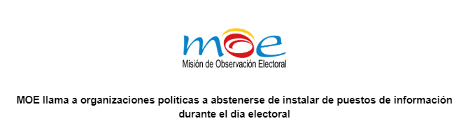 MOE llama a organizaciones políticas a abstenerse de instalar de puestos de información durante el día electoral